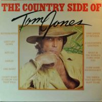 Tom Jones – The Country Side Of Tom Jones.