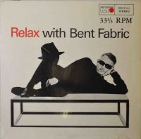 Bent Fabric, Angelicum Orchestra Of Milan – Relax.
