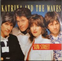Katrina And The Waves – Sun Street.