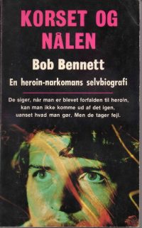Bob Bennett – Korset og nålen.