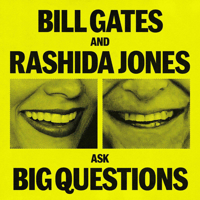 Bill Gates and Rashida Jones ask Big Questions