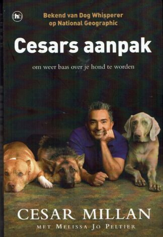 Cesars Aanpak - Cesar Millan
