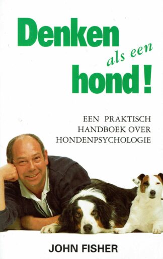 Denken als een hond - John Fisher