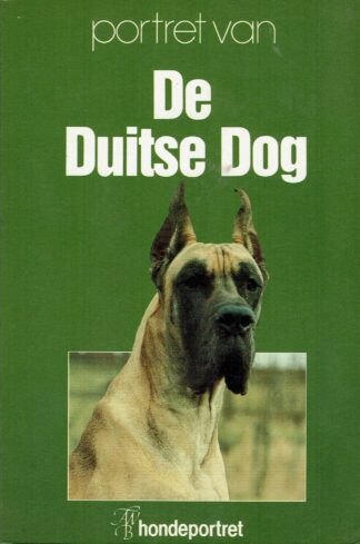 Portret van De Duitse Dog- onder redactie van Ruud Haak