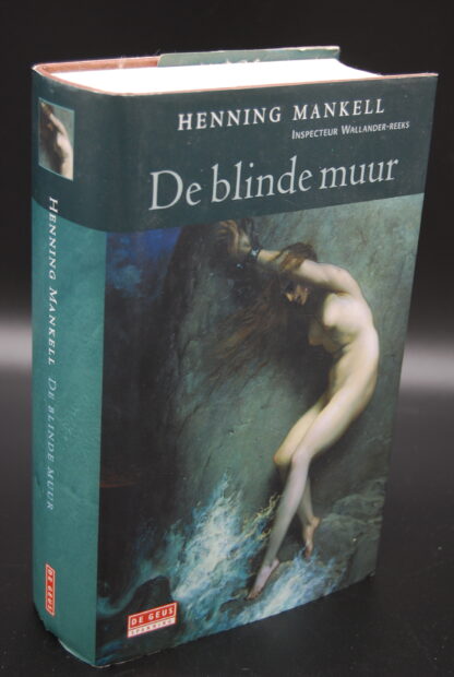 De blinde muur-Henning Mankell-Wallander reeks