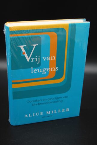 Vrij van leugens, oorzaken en gevolgen van kindermishandeling