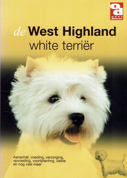 De West Highland White terrier - Over Dieren