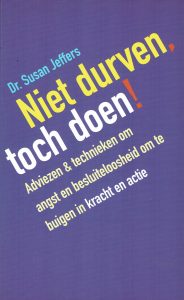 Niet durven, toch doen! Dr Susan Jeffers-isbn9789025291945