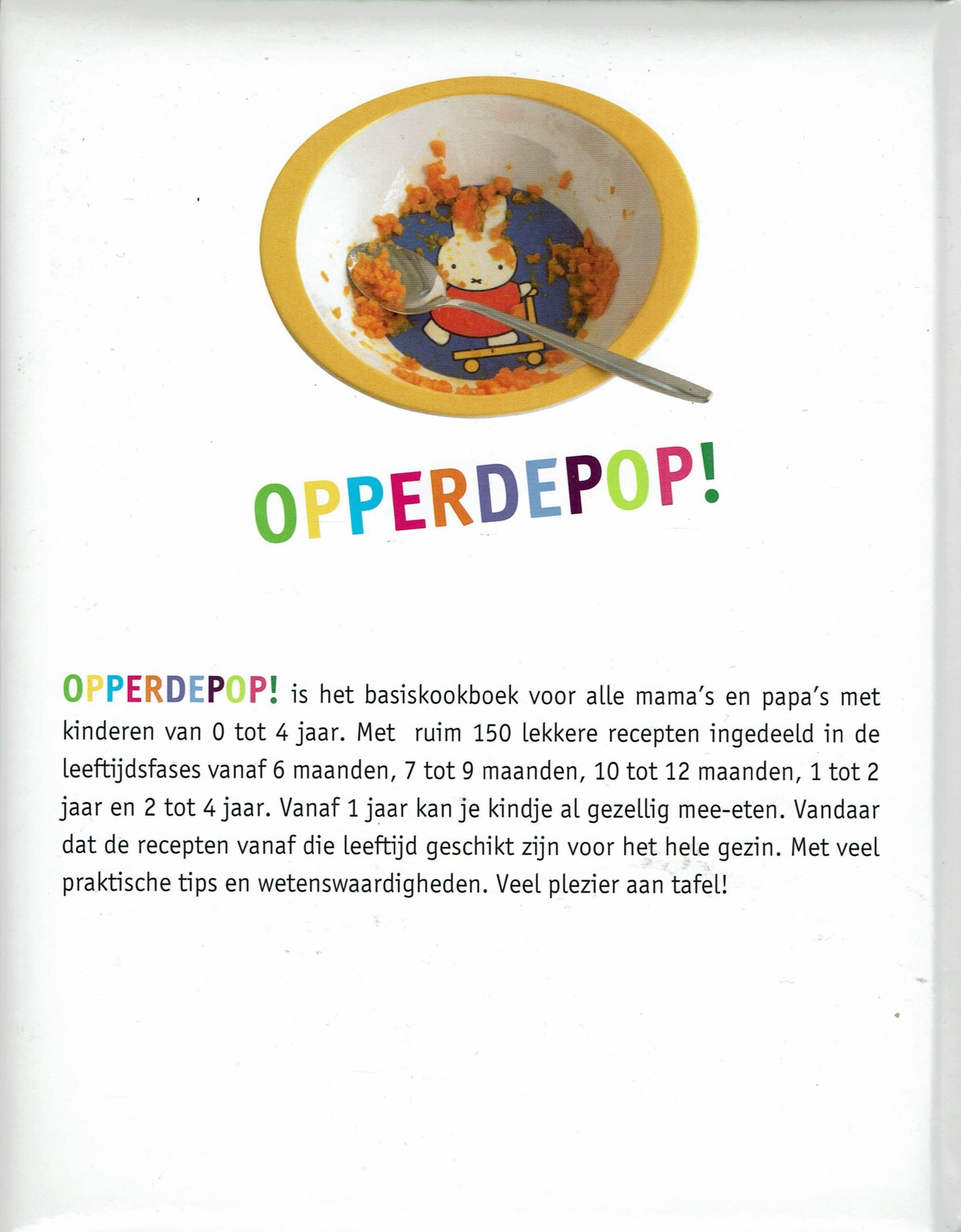 Opperdepop! basiskookboek 0 tot 4 jaar | What's New Today?