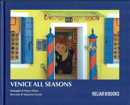 Venice All Seasons - Marco Sitran & Maurizio Cerruti