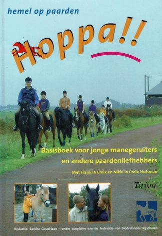 Hoppa!! - Basisboek voor jonge manegeruiters en andere paardenliefhebbers-Sandra Goudriaan