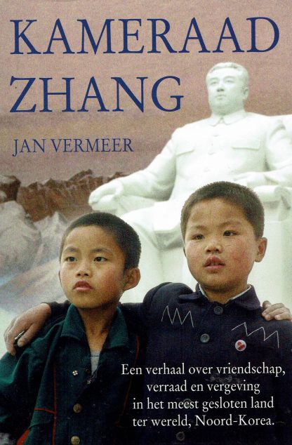 Kameraad Zhang - Jan Vermeer-9789033819315