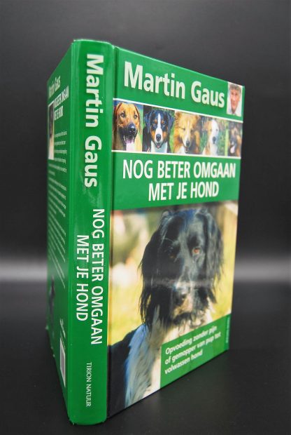Martin Gaus - Nog beter omgaan met je hond ISBN 90-5210-517-0