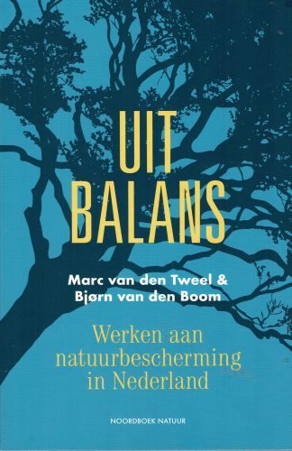 Uit Balans - Marc van den Tweel en Bjorn van den Boom-NIEUW boek