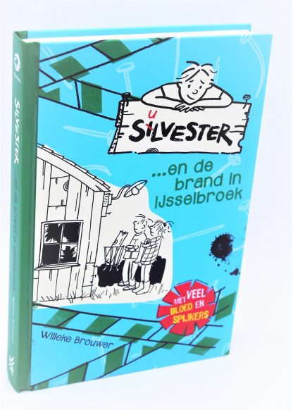 Silvester 2-Silvester en de brand in Ijsselbroek-Willeke Brouwer