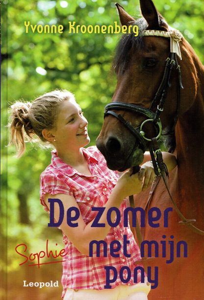 De zomer met mijn pony - Yvonne Kroonenberg-9789025862244