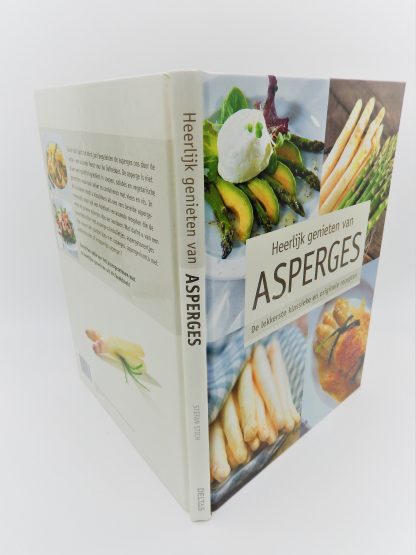 Heerlijk genieten van asperges-De lekkerste en originele recepten