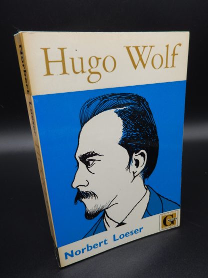 Hugo Wolf - Norbert Loeser, 1955- Gottmer Muziek Pockets