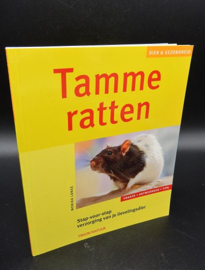Tamme ratten, stap voor stap verzorging van je lievelingsdier - 9789052105314