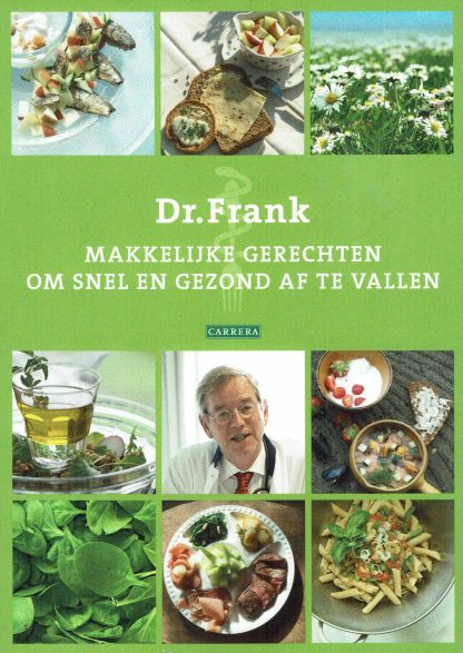 Dr. Frank - makkelijke gerechten om snel en gezond af te vallen