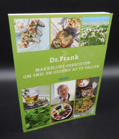 Makkelijke gerechten om snel en gezond af te vallen - Frank van Berkum - 9789048003181
