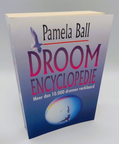 Droom Encyclopedie, meer dan 10.000 dromen verklaard - Pamela Ball - 9789022523728