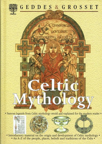 Celtic Mythology - Geddes & Grosset-9781855342996