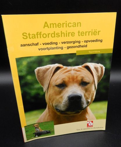 American Staffordshire terriër, aanschaf-voeding-verzorging-opvoeding-voortplanting-gezondheid - 9789058212818