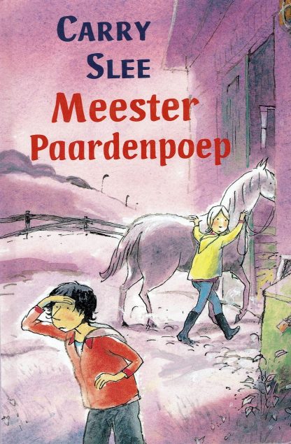 2ehands kinderboek - Meester Paardenpoep - Carry Slee-