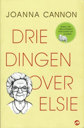 Drie dingen over Elsie - Joanna Cannon-9789492086907