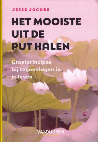 Jesse Jacobs - Het mooiste uit de put halen - 9789089656322