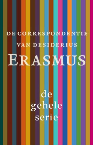 De correspondentie van Desiderius Erasmus deel 1-21