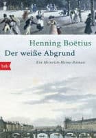 Henning Boëtius: Der weiße Abgrund