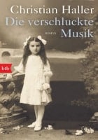 Christian Haller: Die verschluckte Musik