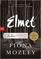 Fiona Mozley: Elmet