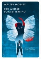 Walter Mosley: Der weiße Schmetterling