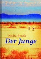 Nadia Bozak: Der Junge