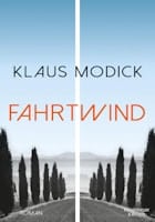 Klaus Modick: Fahrtwind