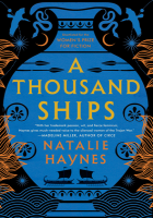 Natalie Haynes A Thousand Ships