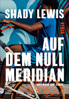 »Auf dem Nullmeridian« von Shady Lewis