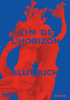 Kim de l'Horizon: Blutbuch