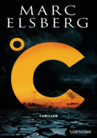 Marc Elsberg: °C – Celsius