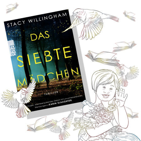 »Das siebte Mädchen« von Stacy Willingham