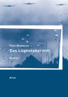 Paul Binnerts: Das Lügenlabyrinth