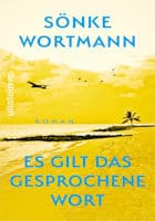 Sönke Wortmann Es gilt das gesprochene Wort