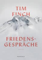 Tim Finch: Friedensgespräche