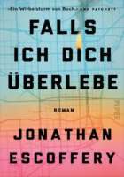 Jonathan Escoffery: Falls ich dich überlebe