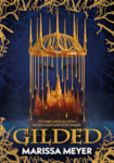 Marissa Meyer: Gilded