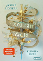 Asuka Lionera: Moonlight Sword – Klingenherz