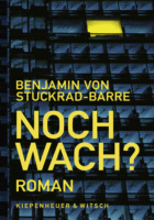 »Noch wach?« von Benjamin von Stuckrad-Barre